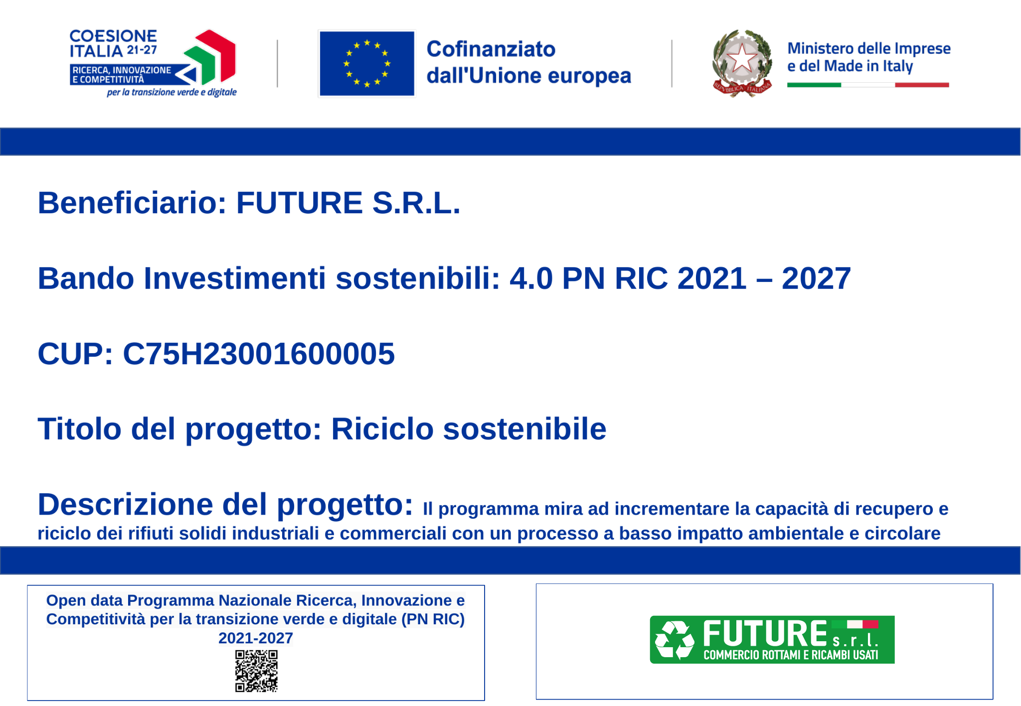 Progetto cofinanziato Future S.r.l. - Bando Investimenti sostenibili 4.0 PN RIC 2021-2027